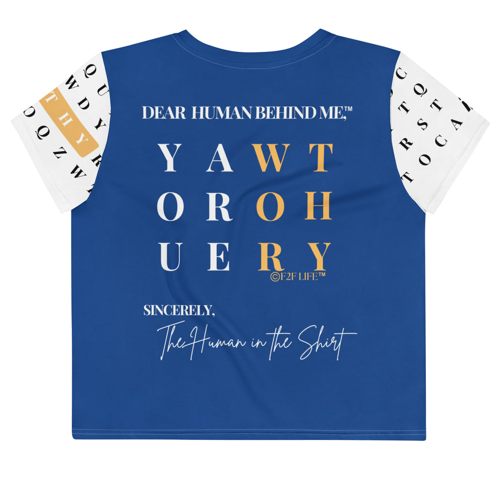 Back view of Dear Human Behind Me™ statement crop t-shirt Message #11 you are worthy