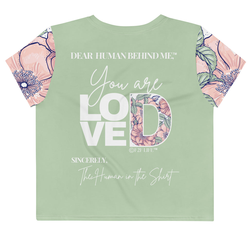 Dear Human Behind Me™ green floral crop t-shirt Message #01 you are loved back view