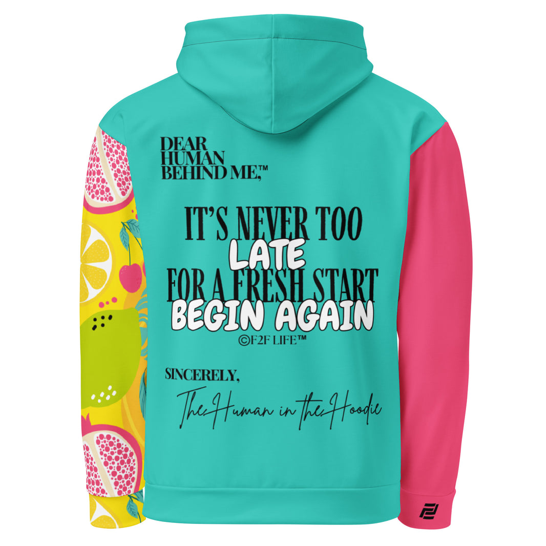 Dear Human Behind Me™ hoodie Message #09 Begin Again back view