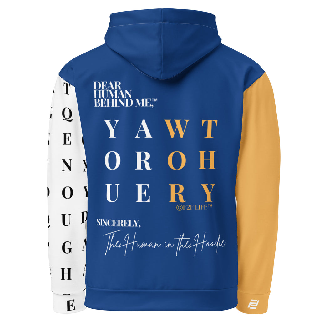 Back view of Dear Human Behind Me™ hoodie Message #11 You Are Worthy