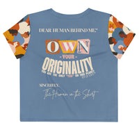 Dear Human Behind Me™ blue abstract crop t-shirt Message #03 own your originality back view