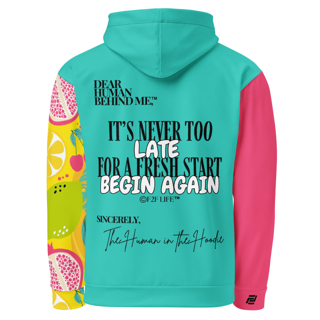 Dear Human Behind Me™ hoodie Message #09 Begin Again back view