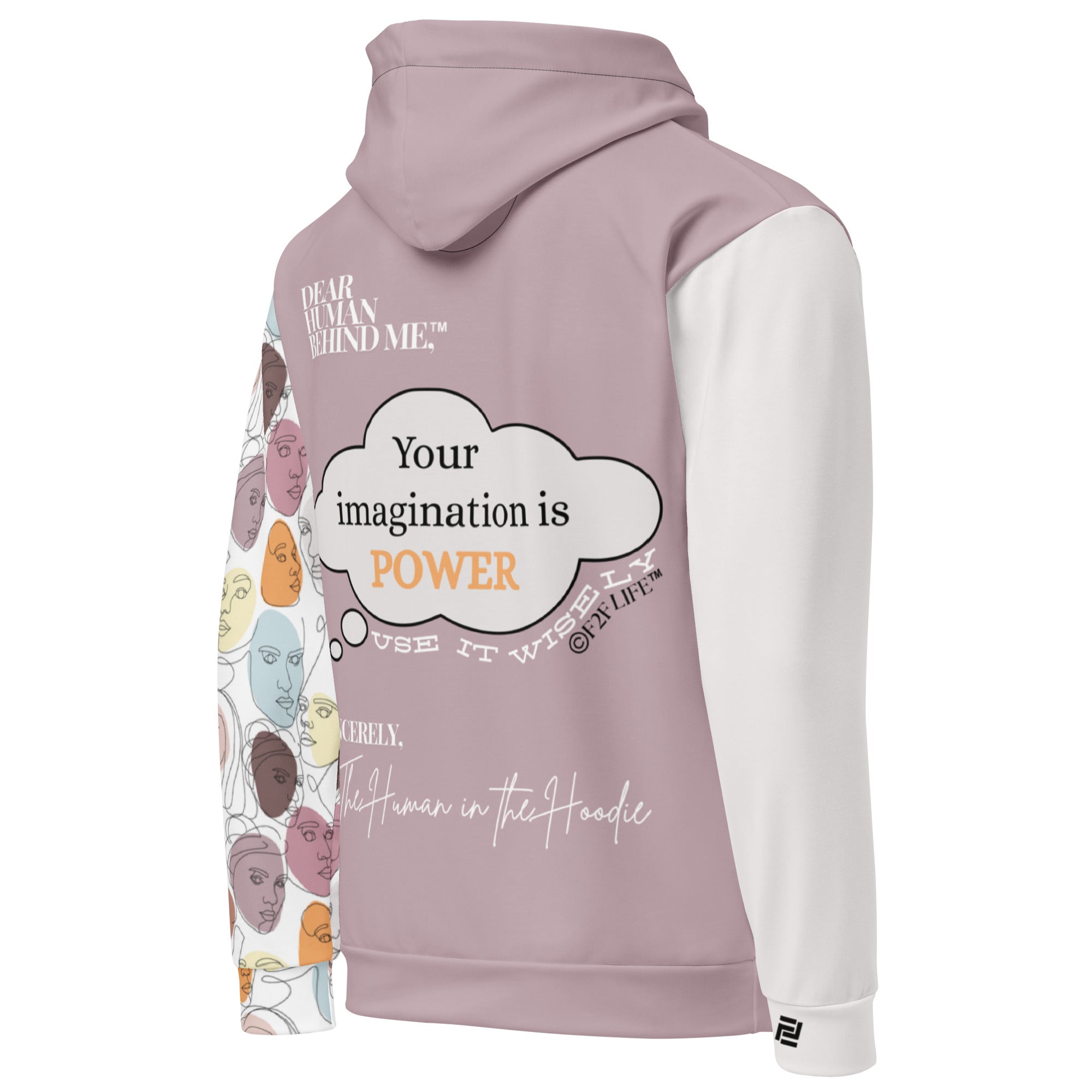 Dear Human Behind Me™ hoodie Message #06 Use It Wisely right view