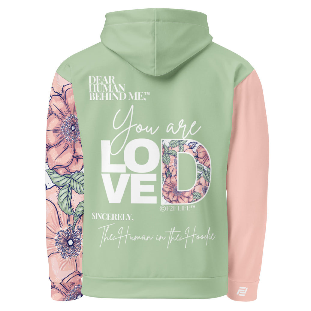 Dear Human Behind Me™ hoodie Message #01 You Are Loved back view