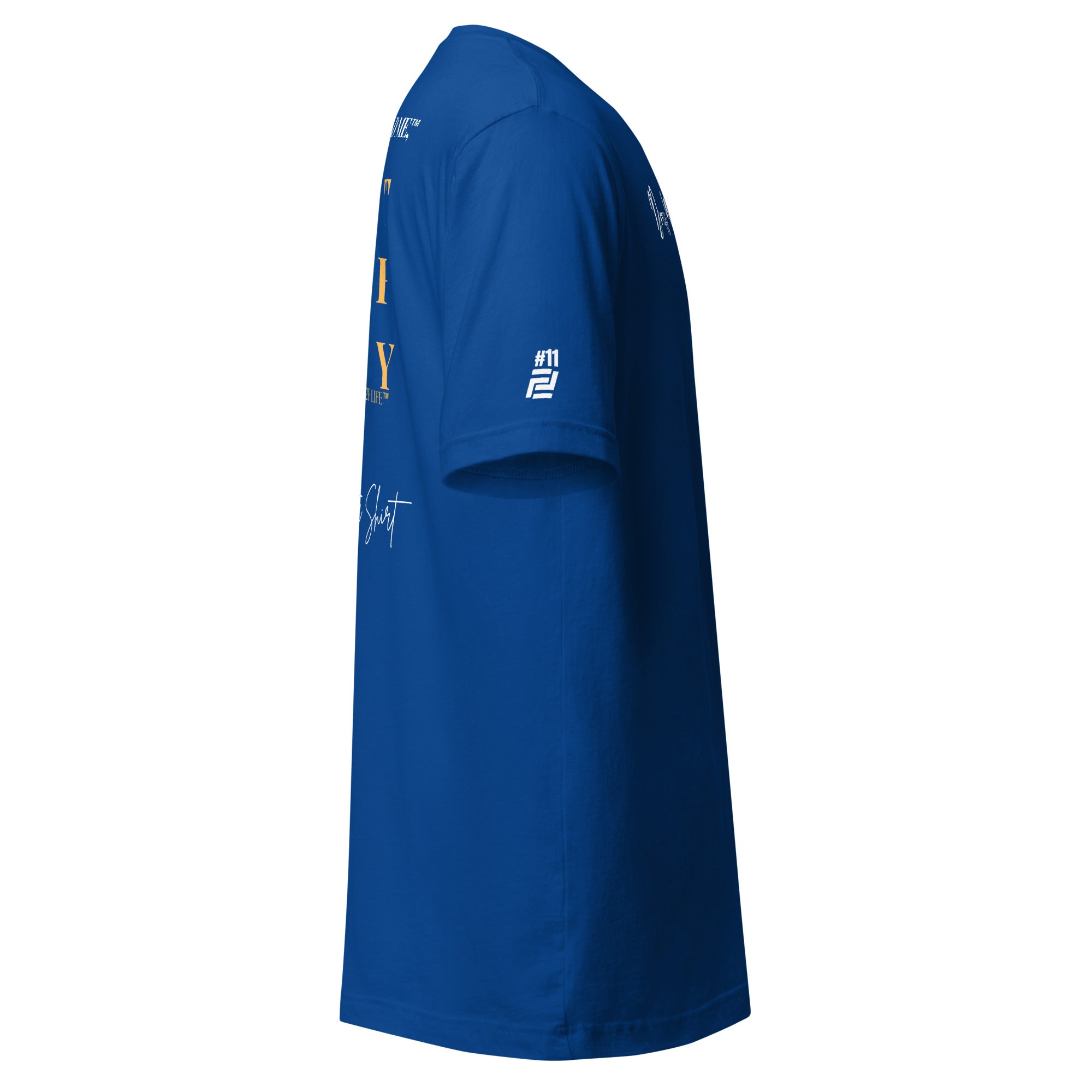 Dear Human Behind Me™ royal blue shirt Message #11 you are worthy right view