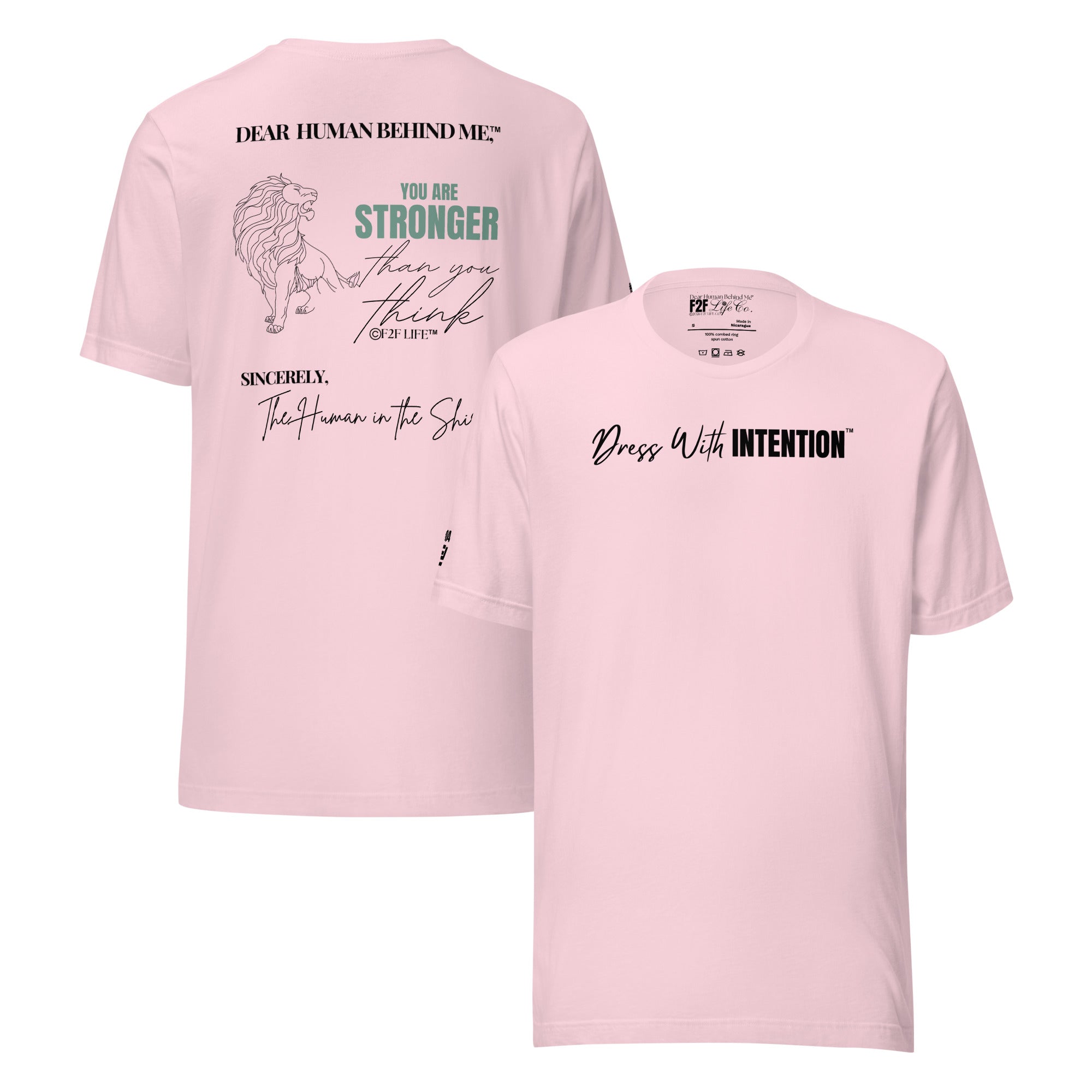 Dear Human Behind Me™ soft pink shirt Message #04 front and back view