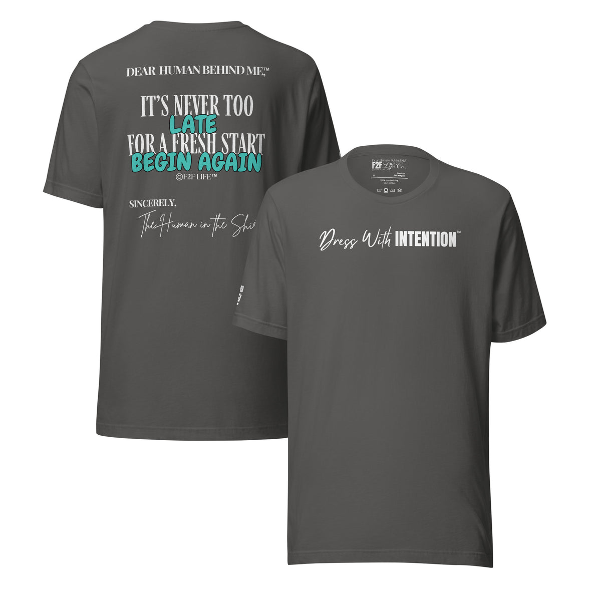 Dear Human Behind Me™ asphalt shirt Message #09 front and back view