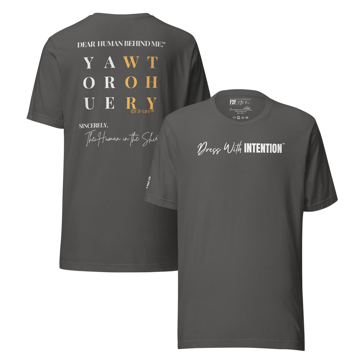 Dear Human Behind Me™ asphalt shirt Message #11 front and back view