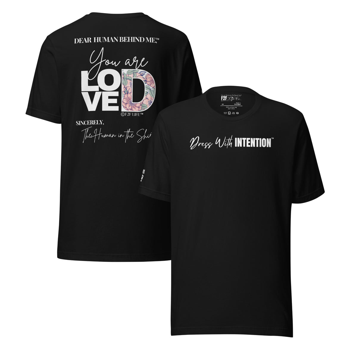 Dear Human Behind Me™ black shirt Message #01 front and back view