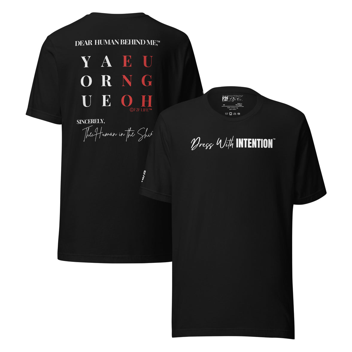 Dear Human Behind Me™ black shirt Message #02 front and back view