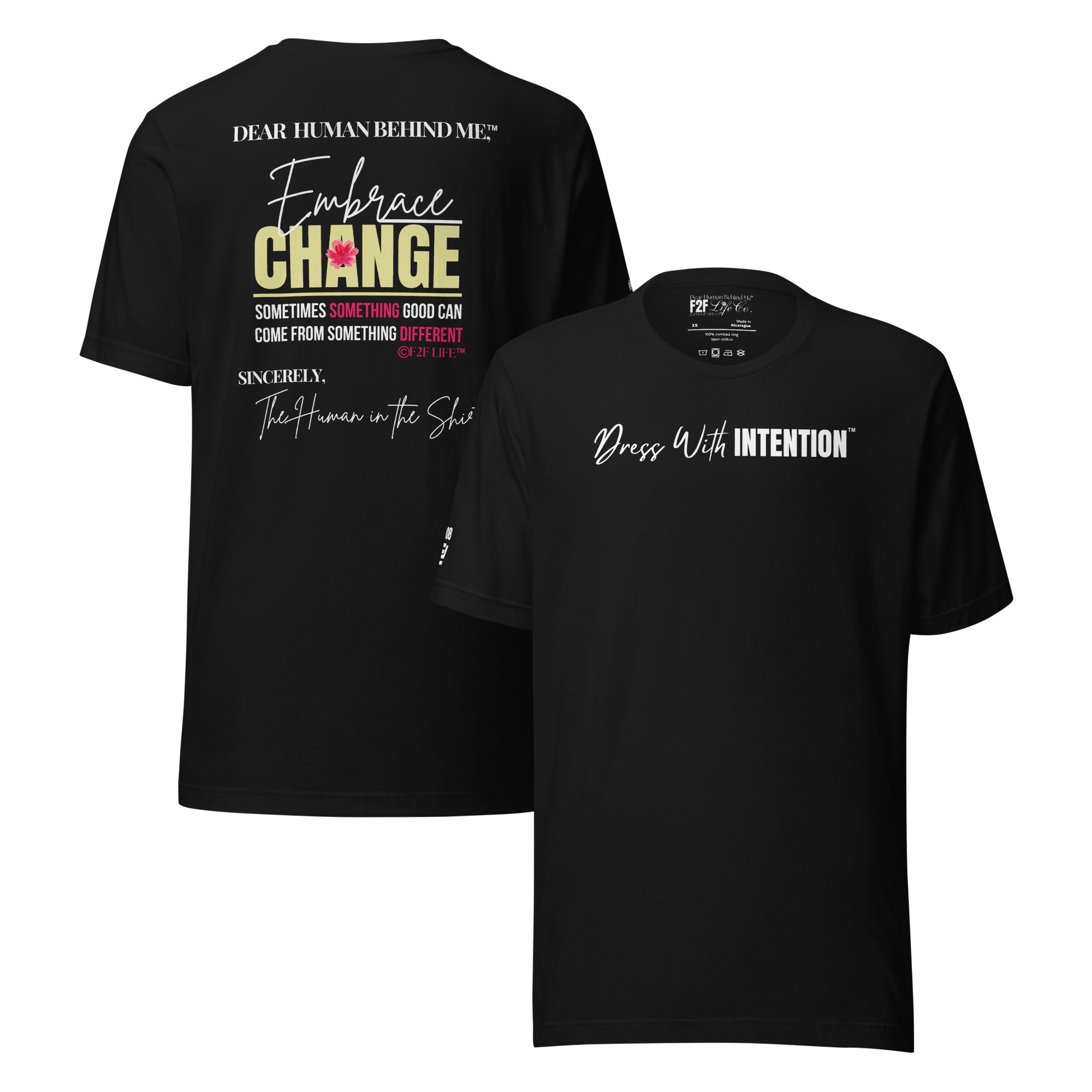 Dear Human Behind Me™ black shirt Message #08 front and back view