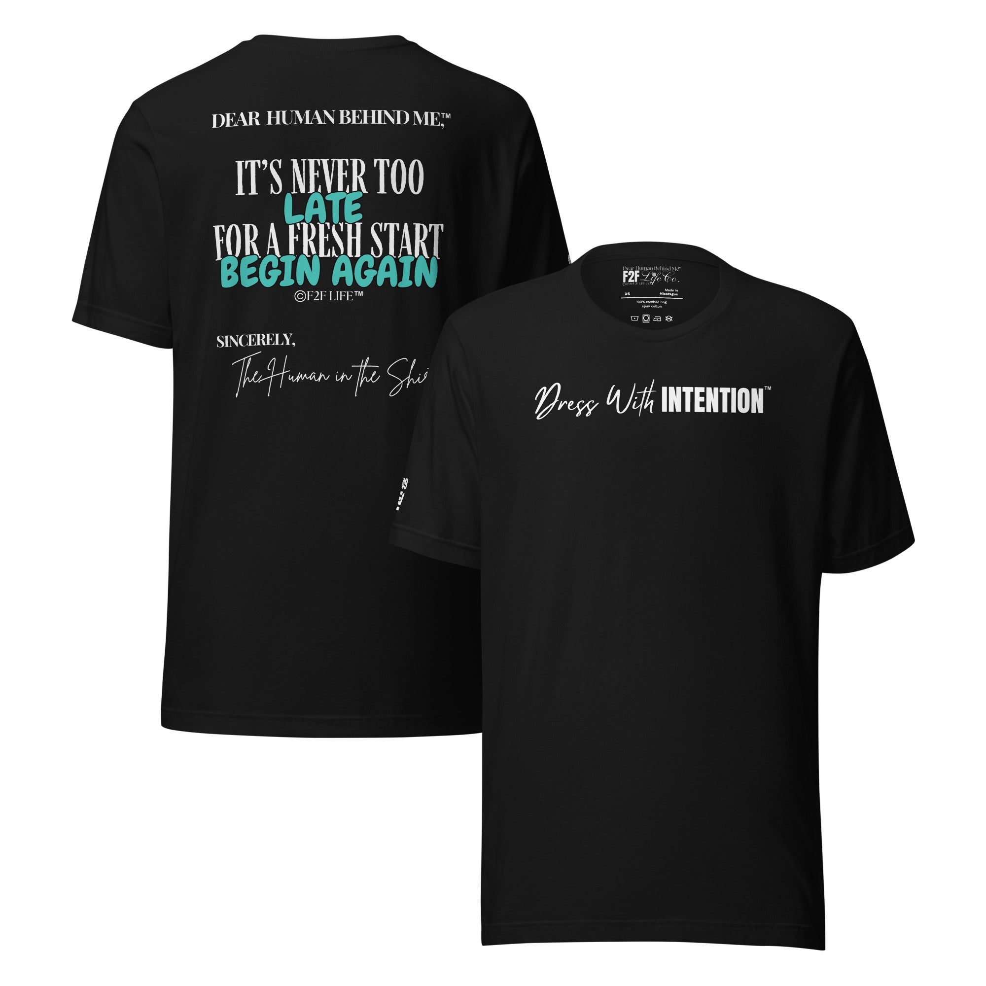 Dear Human Behind Me™ black shirt Message #09 front and back view
