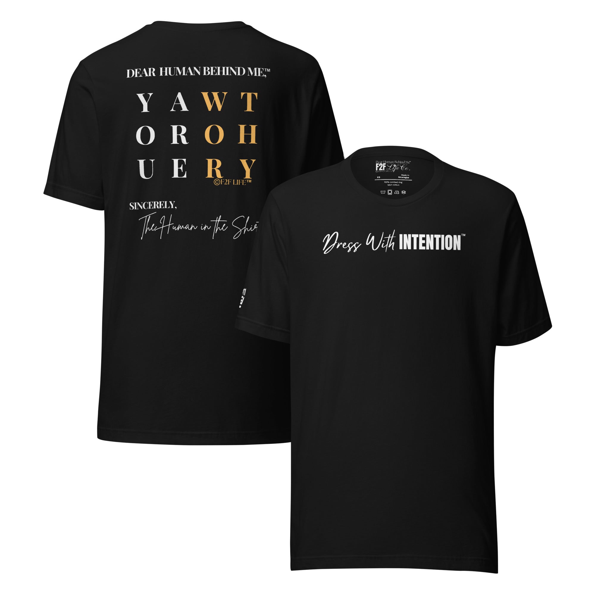 Dear Human Behind Me™ black shirt Message #11 front and back view
