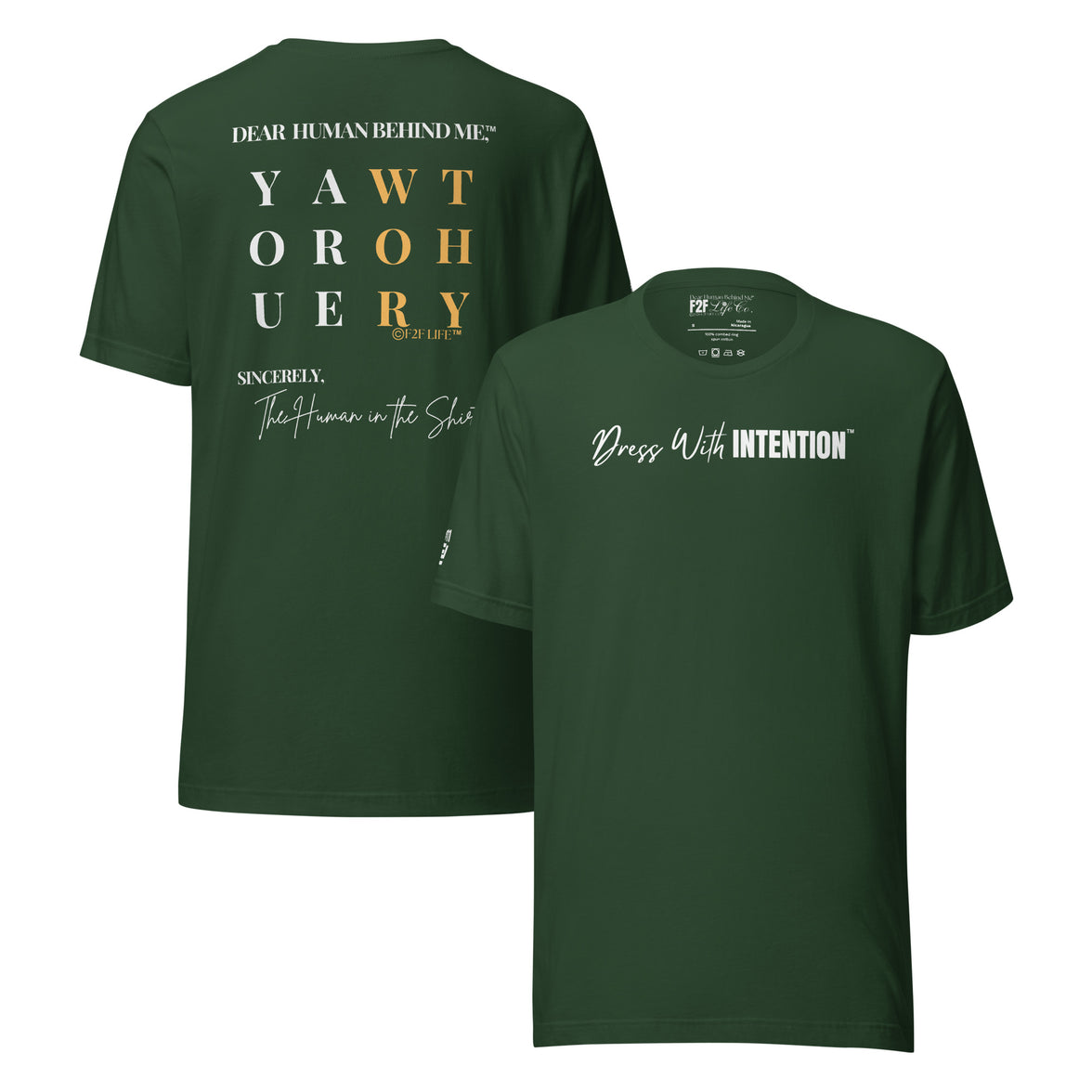 Dear Human Behind Me™ forest shirt Message #11 front and back view