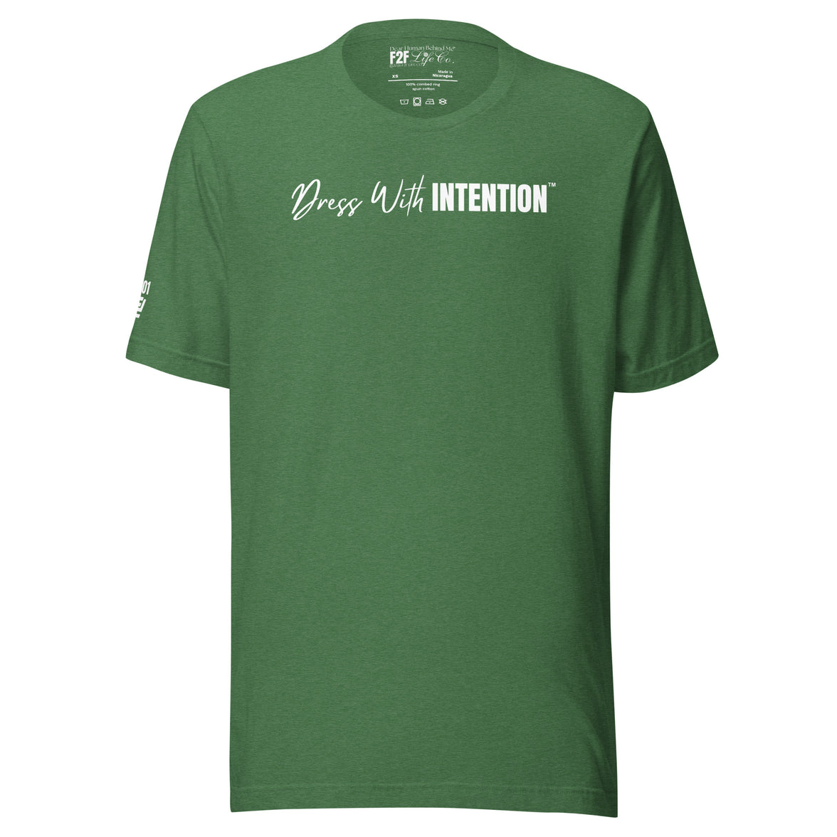 Dear Human Behind Me™ green shirt Message #01 dress with intention front view
