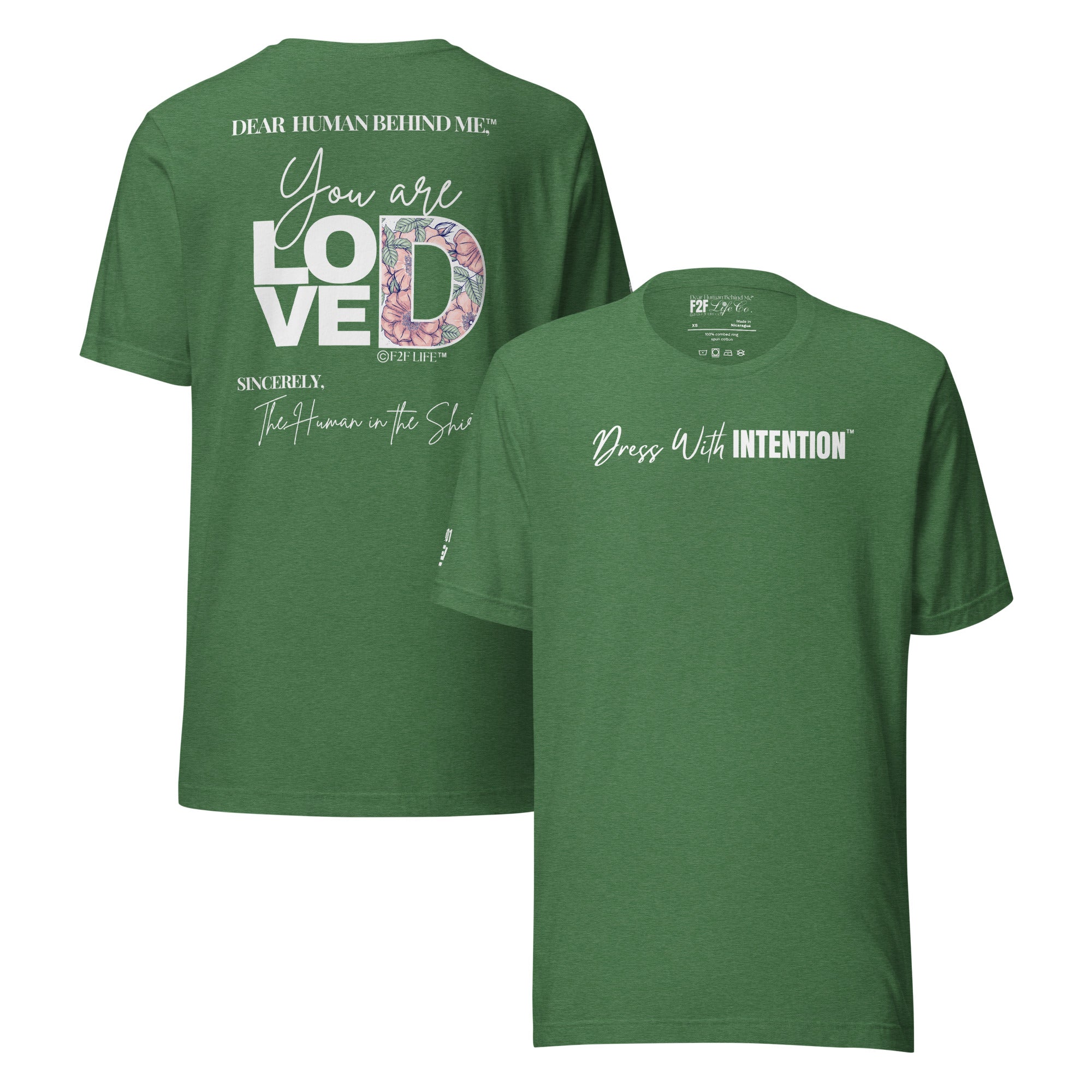 Dear Human Behind Me™ green shirt Message #01 front and back view