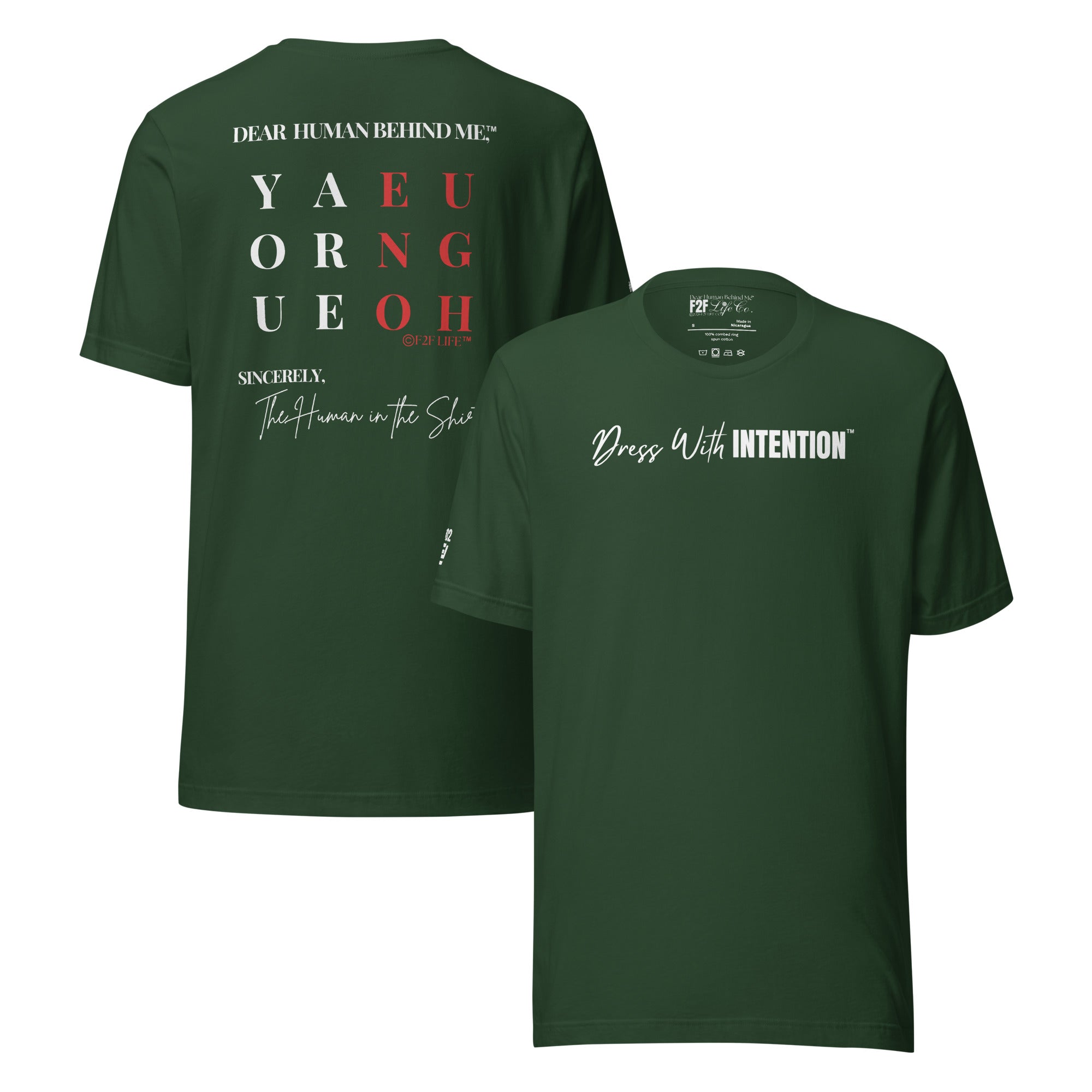 Dear Human Behind Me™ green shirt Message #02 front and back view