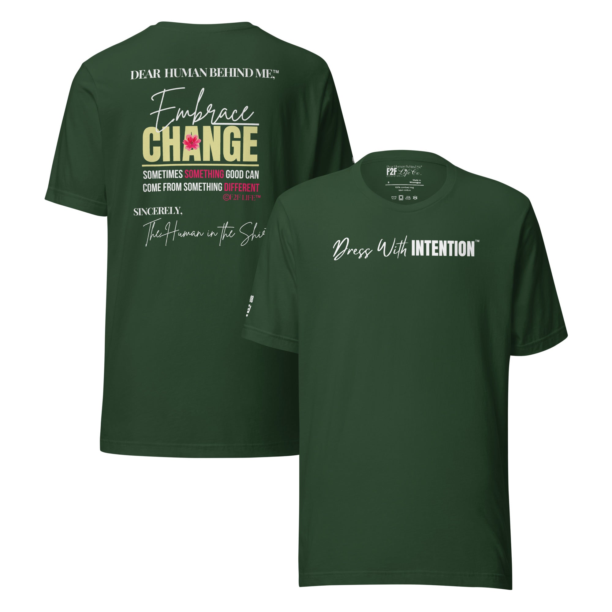 Dear Human Behind Me™ green shirt Message #08 front and back view