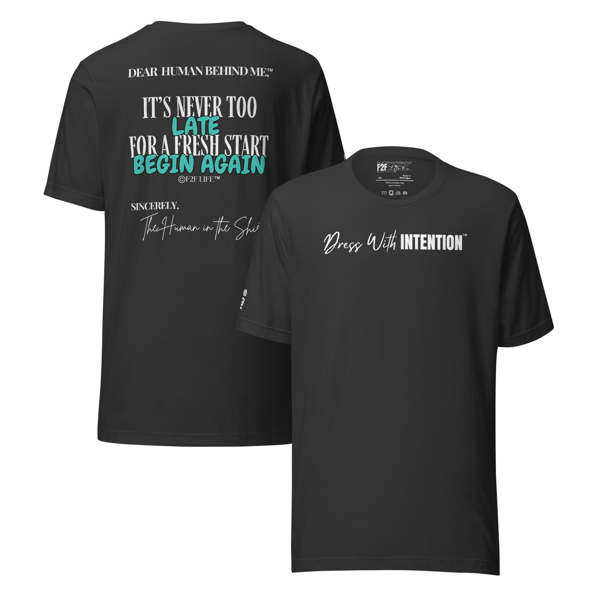 Dear Human Behind Me™ grey shirt Message #09 front and back view