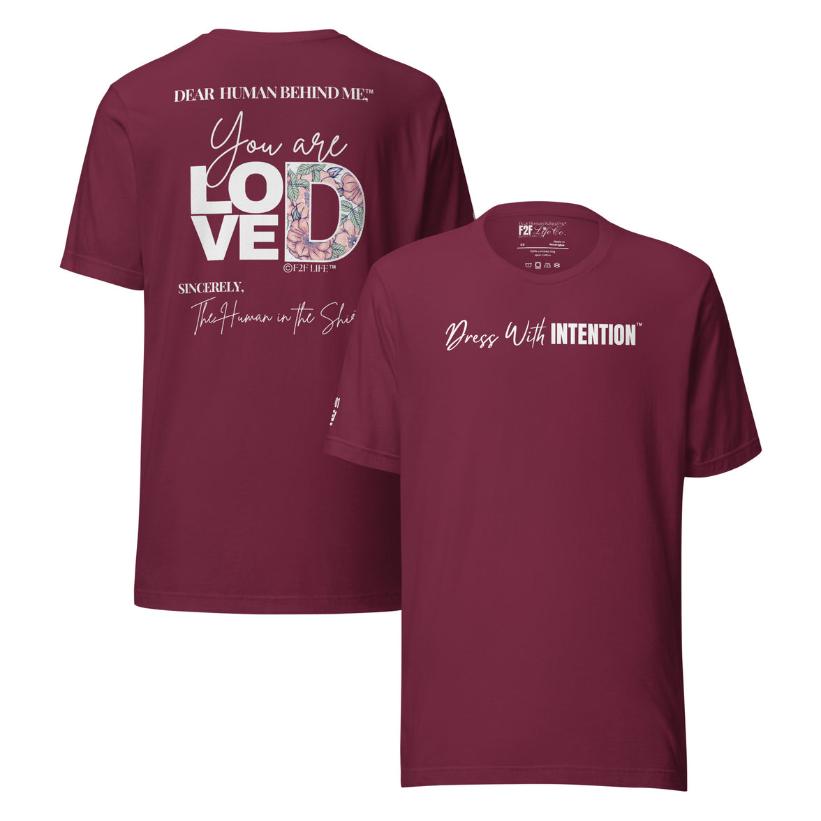 Dear Human Behind Me™ maroon shirt Message #01 front and back view
