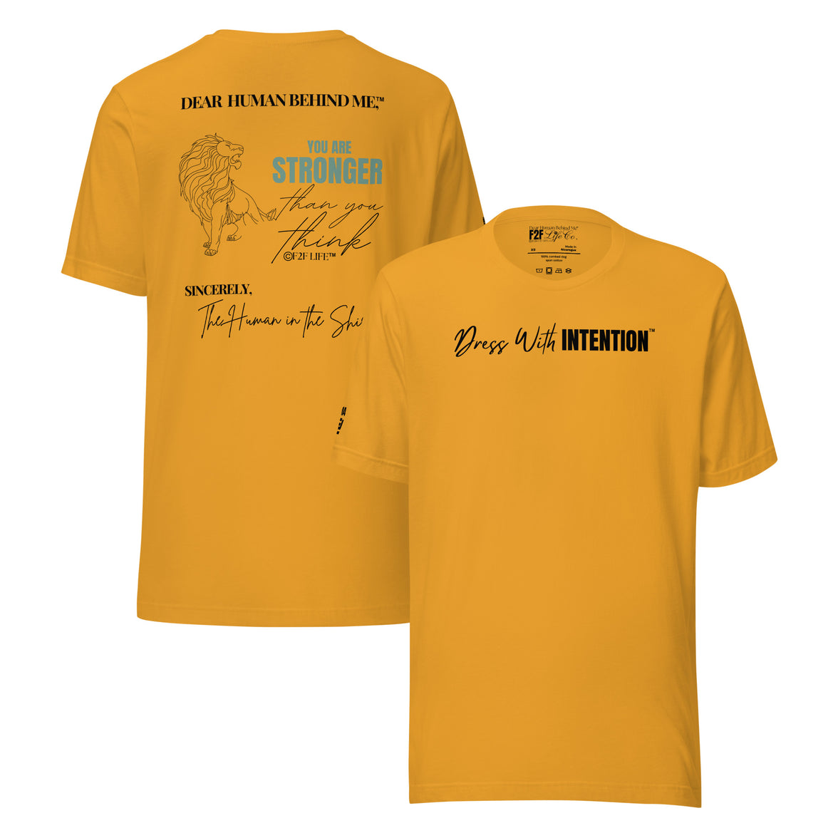 Dear Human Behind Me™ mustard shirt Message #04 front and back view