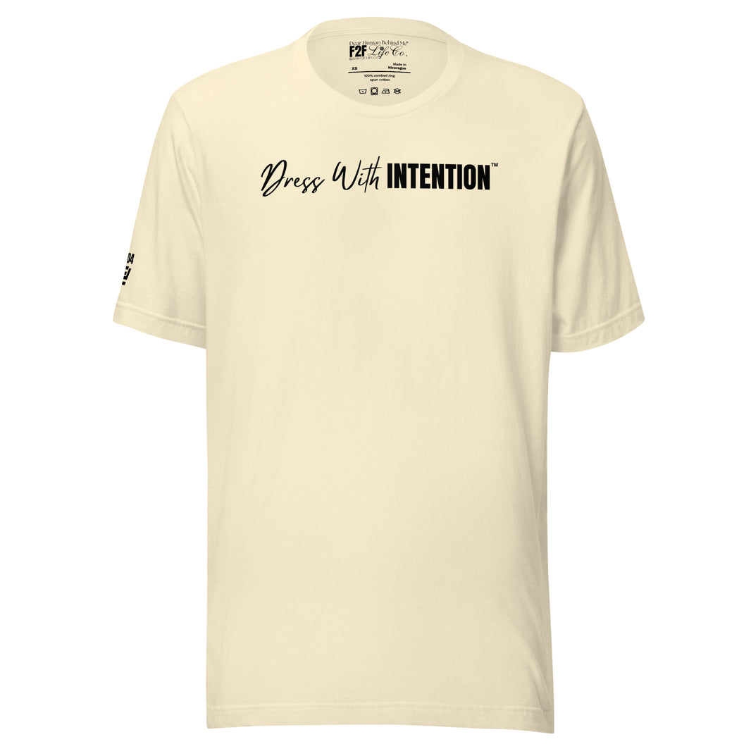 Dear Human Behind Me™ natural shirt Message #04 dress with intention front view