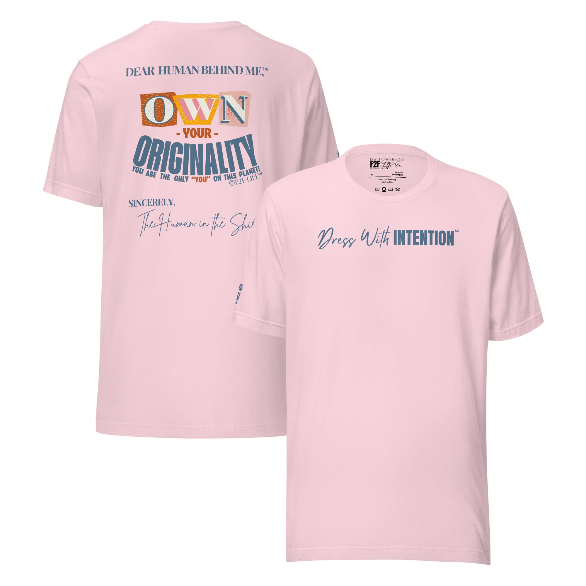 Dear Human Behind Me™ pink shirt Message #03 front and back view