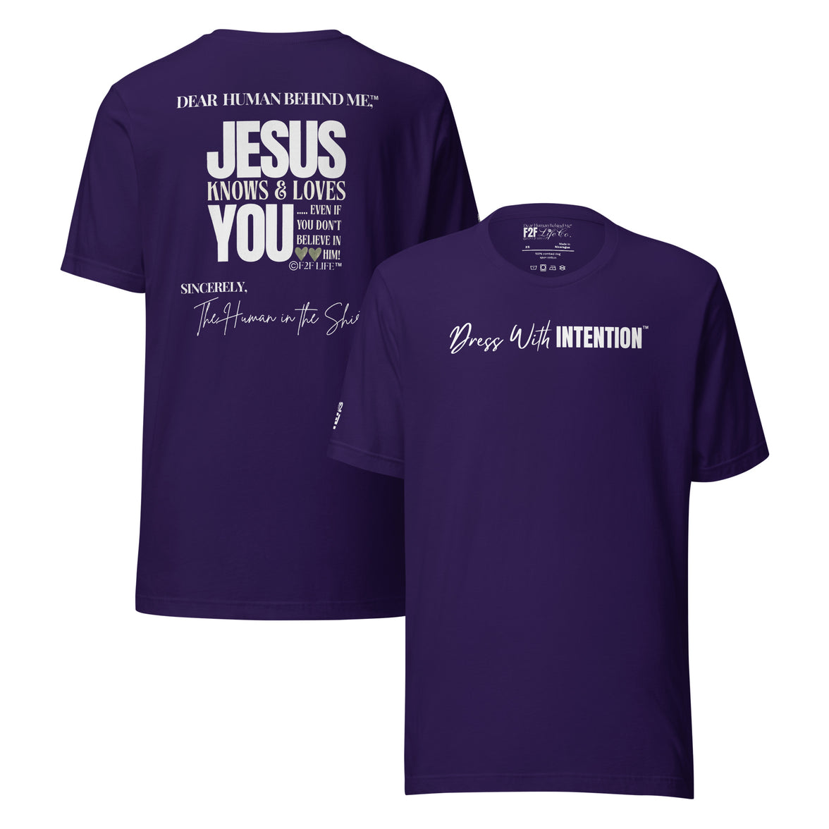 Dear Human Behind Me™ purple shirt Message #12 front and back view