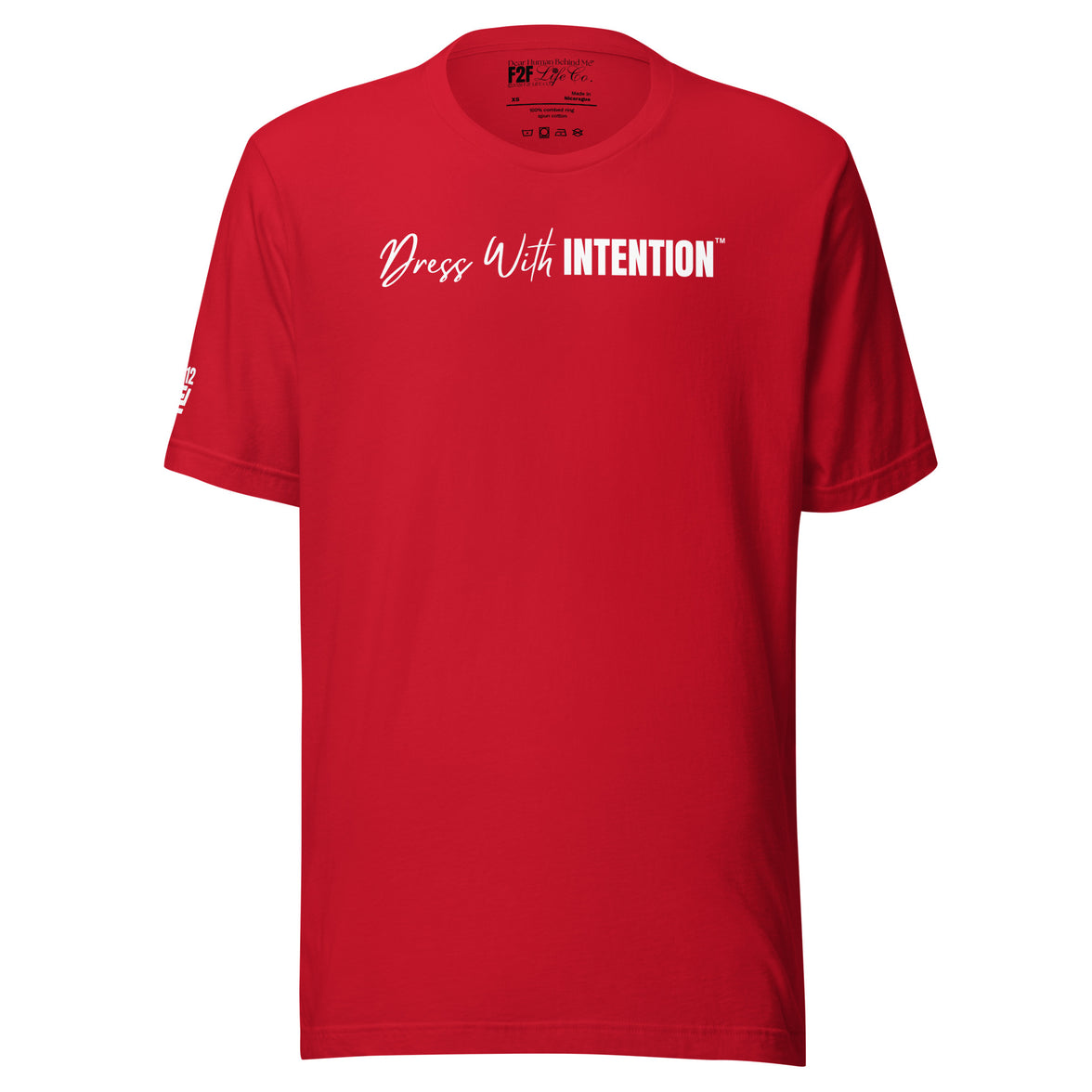 Dear Human Behind Me™ red shirt Message #112 dress with intention front view