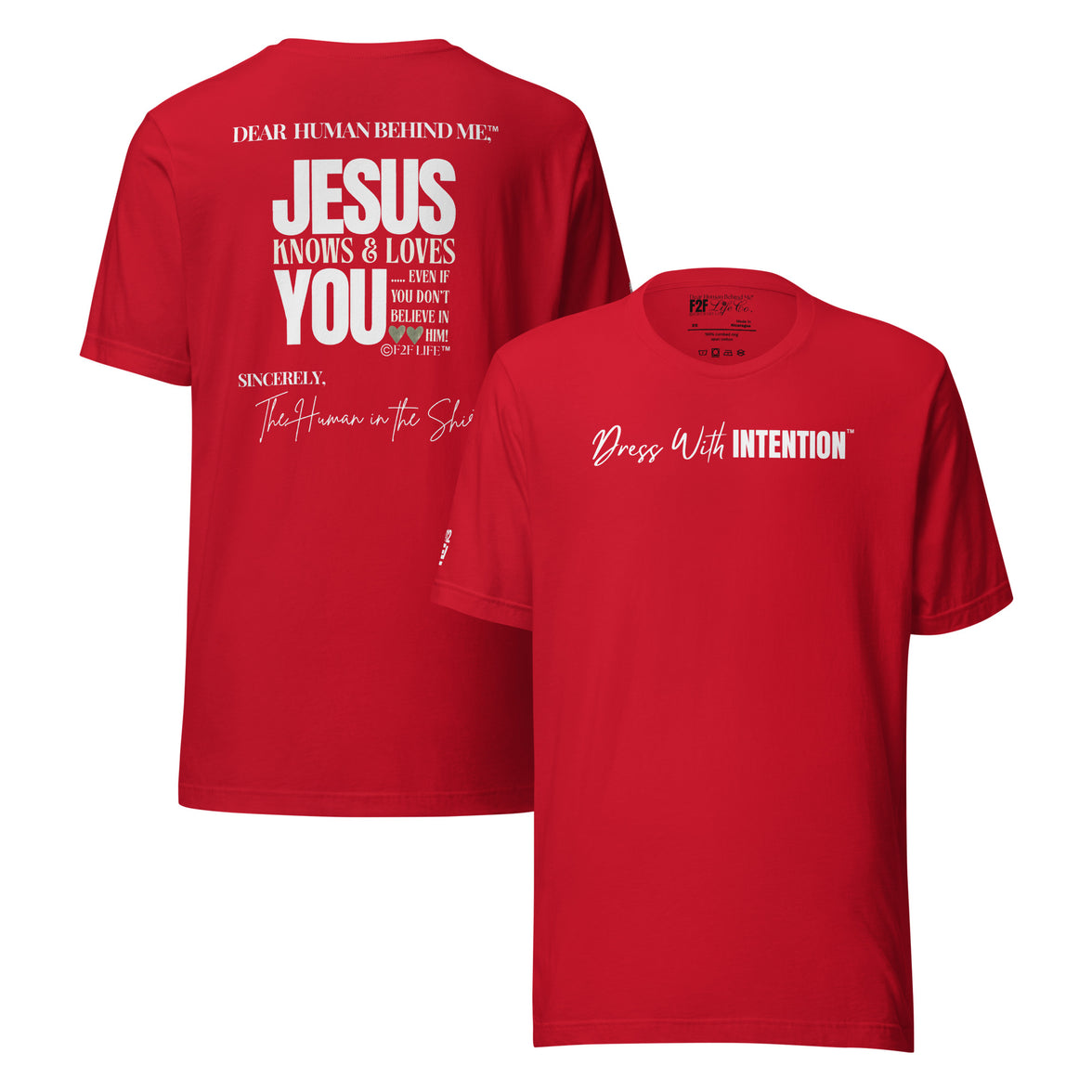 Dear Human Behind Me™ red shirt Message #12 front and back view