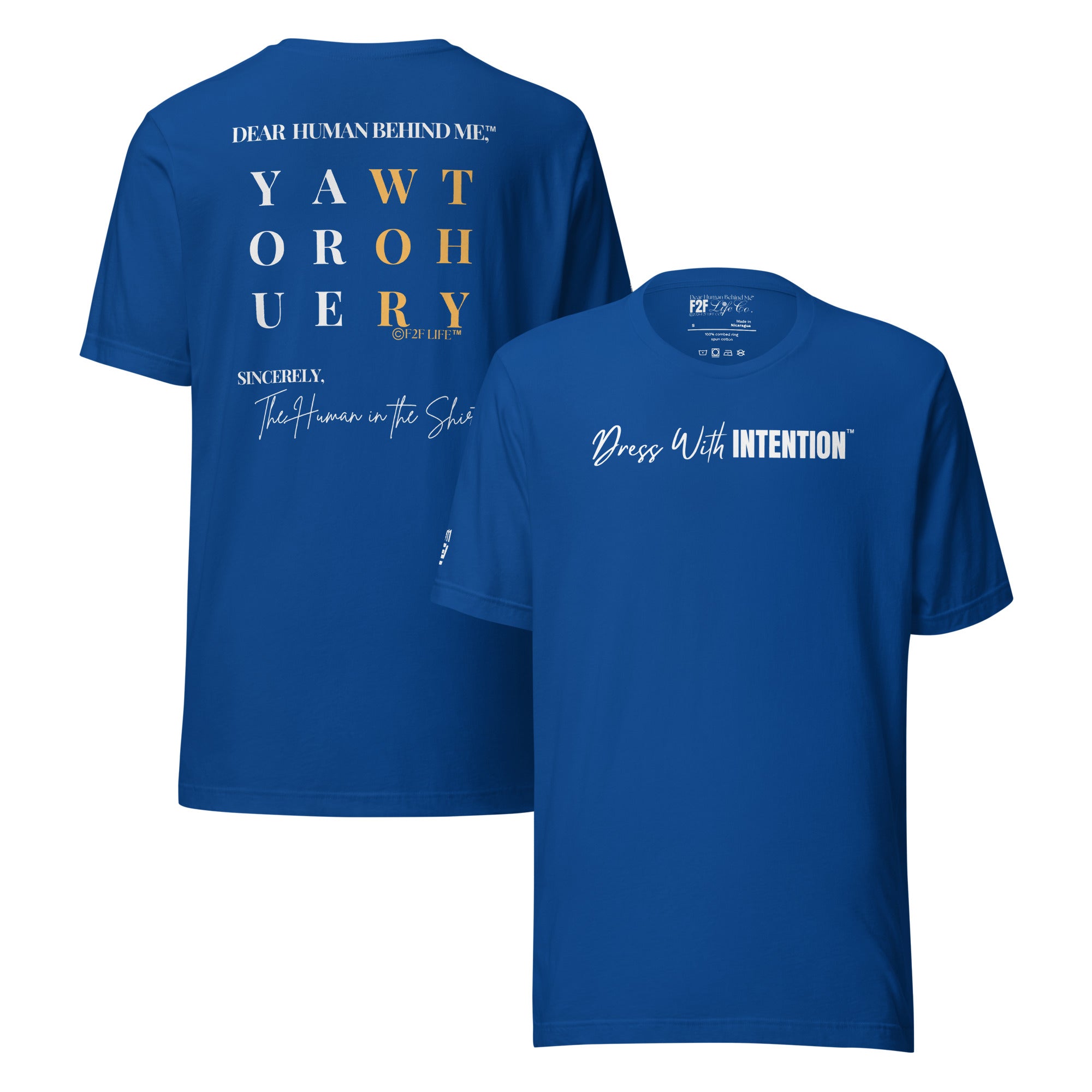 Dear Human Behind Me™ royal blue shirt Message #11 front and back view