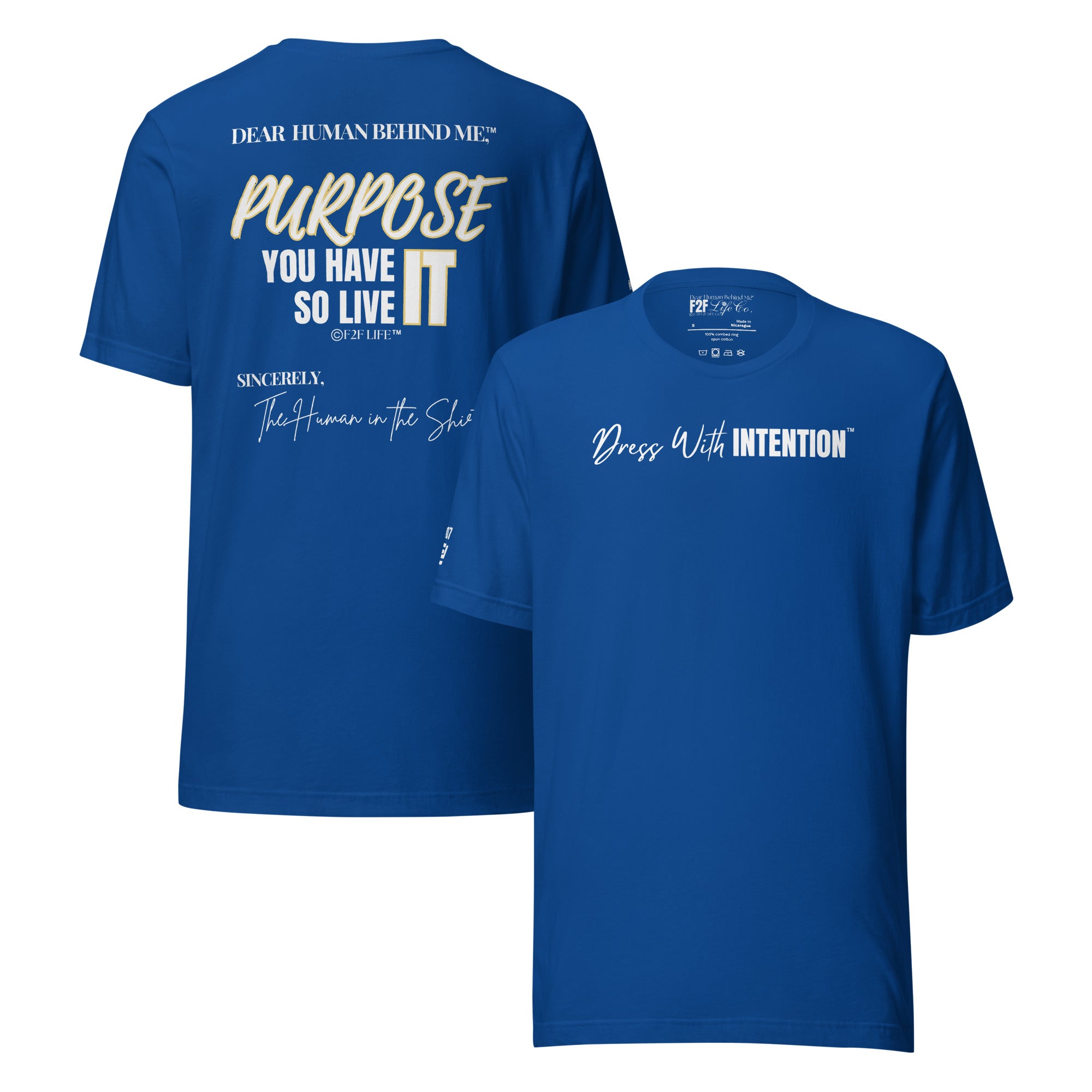 Dear Human Behind Me™ royal shirt Message #07 front and back view