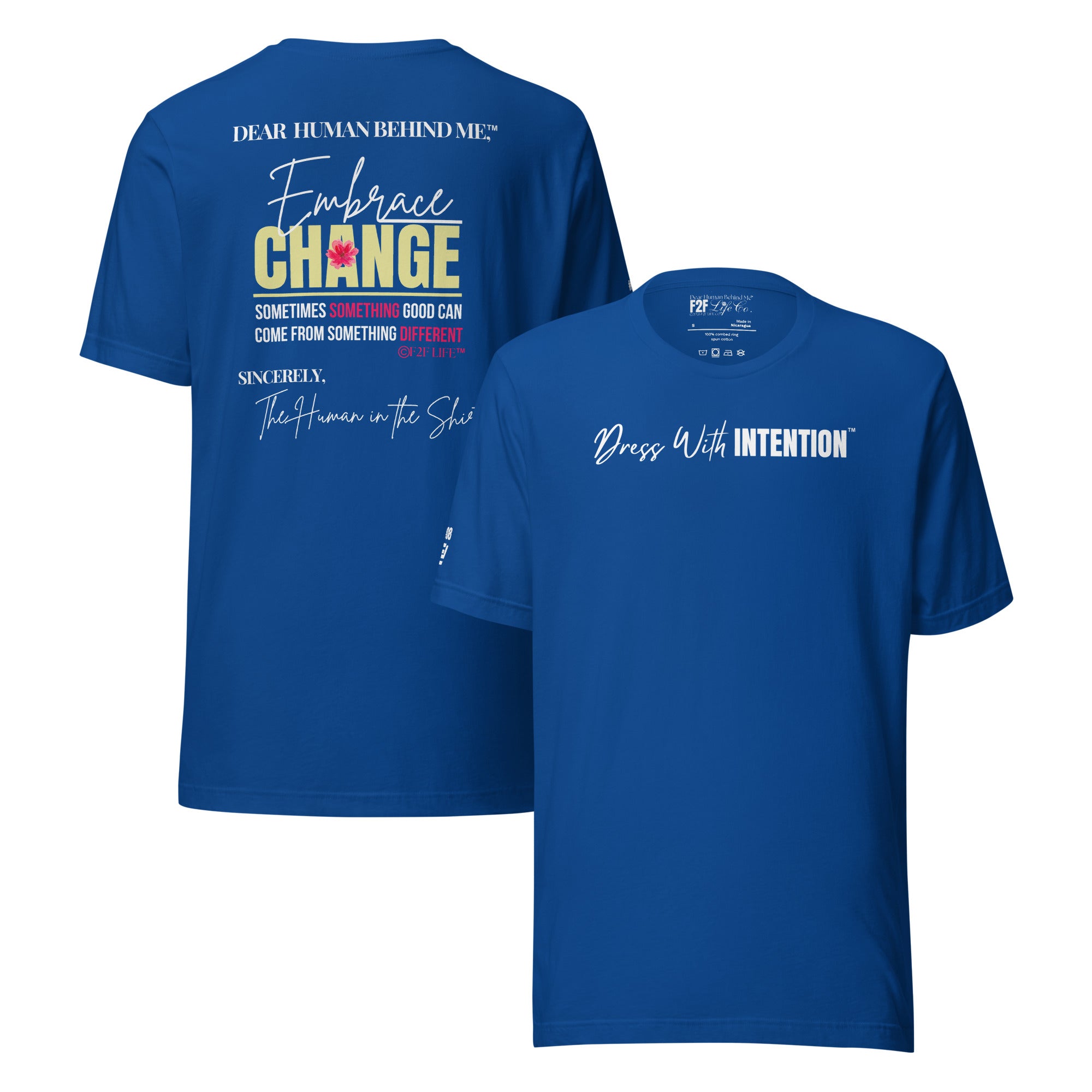 Dear Human Behind Me™ royal shirt Message #08 front and back view