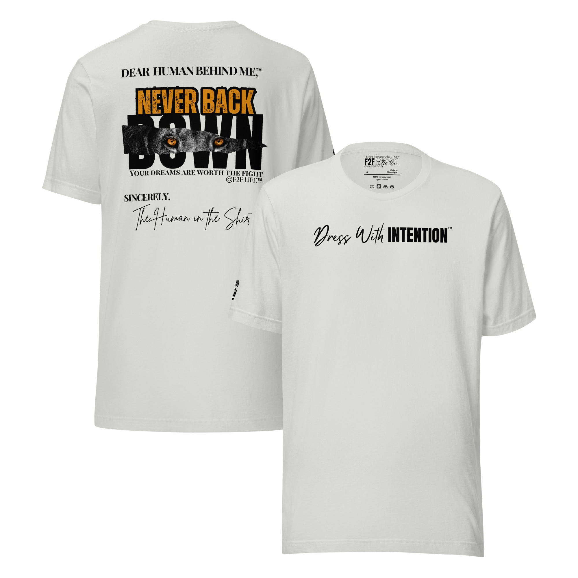 Dear Human Behind Me™ silver shirt Message #05 front and back view