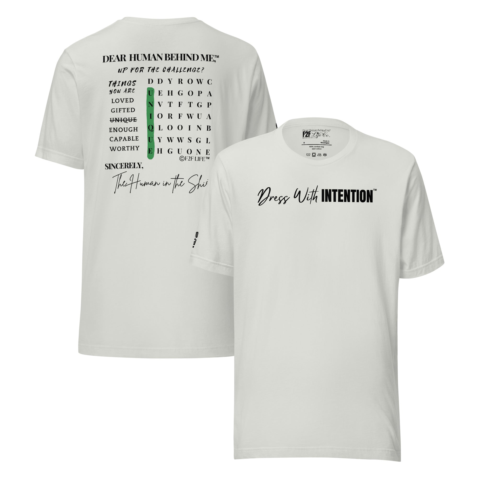 Dear Human Behind Me™ silver shirt Message #10 front and back view